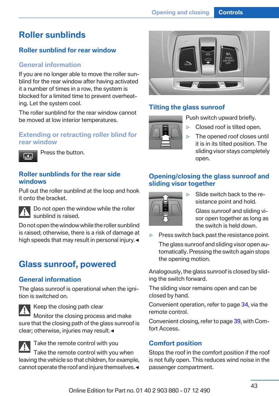 Roller sunblinds, Glass sunroof, powered | BMW 2013 3 Series User Manual | Page 43 / 242