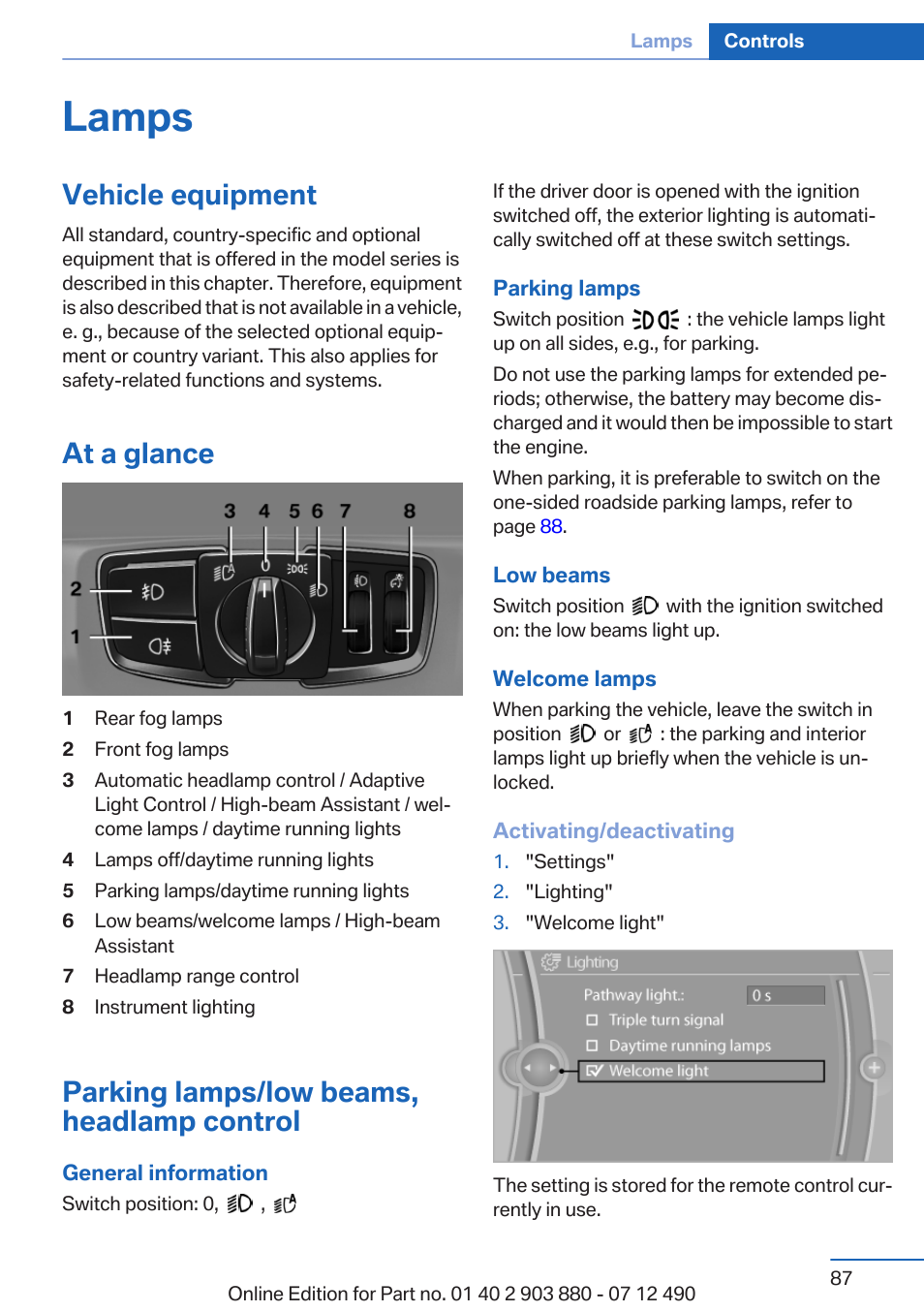 Lamps, Vehicle equipment, At a glance | Parking lamps/low beams, headlamp control, Parking lamps, Low beams | BMW 2013 3 Series User Manual | Page 87 / 242