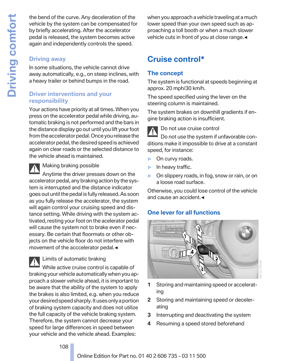 Cruise control, Driving comfort | BMW 2012 X6M User Manual | Page 108 / 317