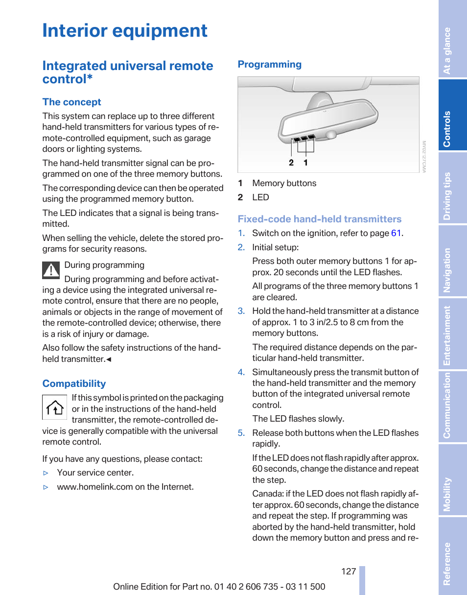 Interior equipment, Integrated universal remote control | BMW 2012 X6M User Manual | Page 127 / 317