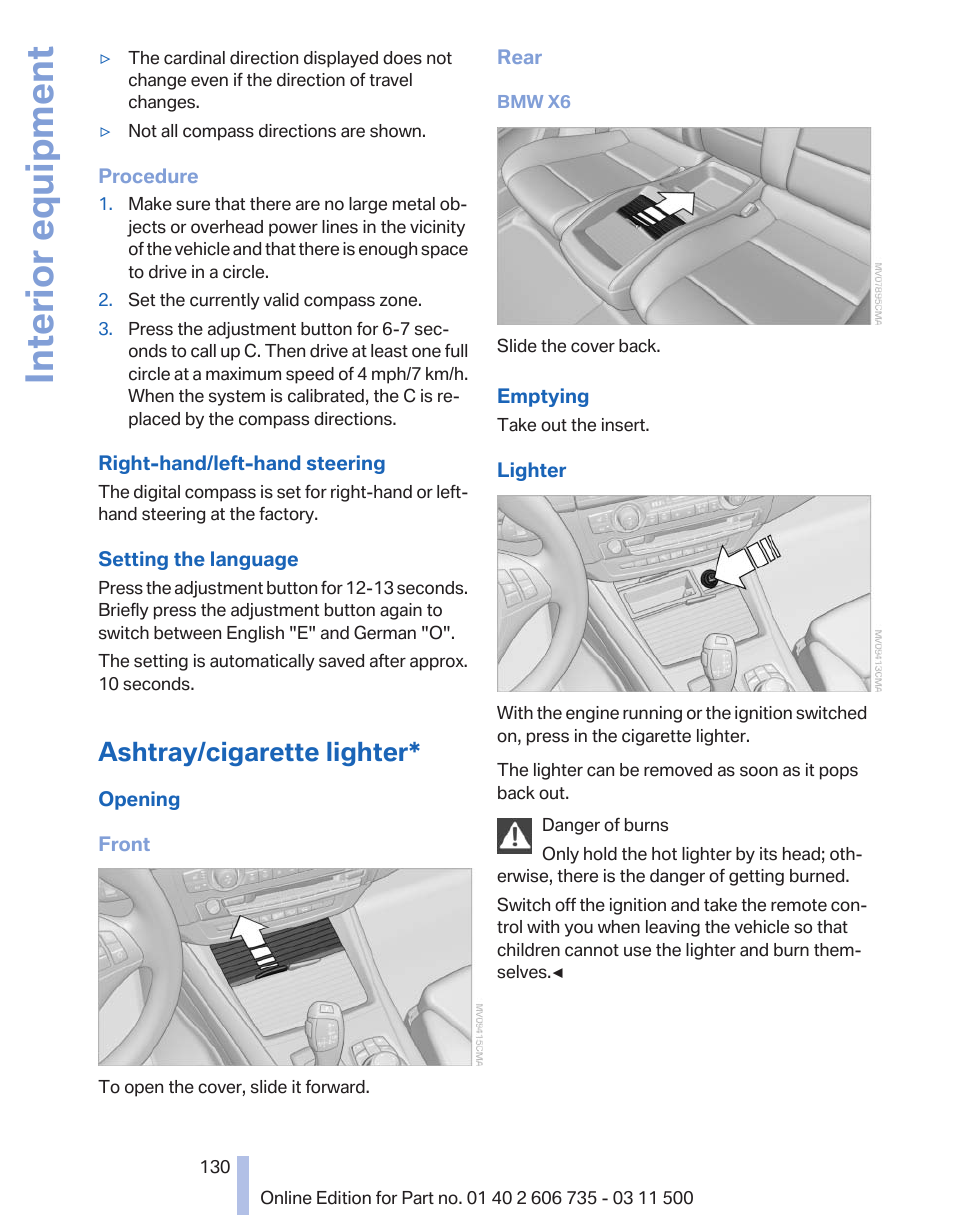 Ashtray/cigarette lighter, Interior equipment | BMW 2012 X6M User Manual | Page 130 / 317