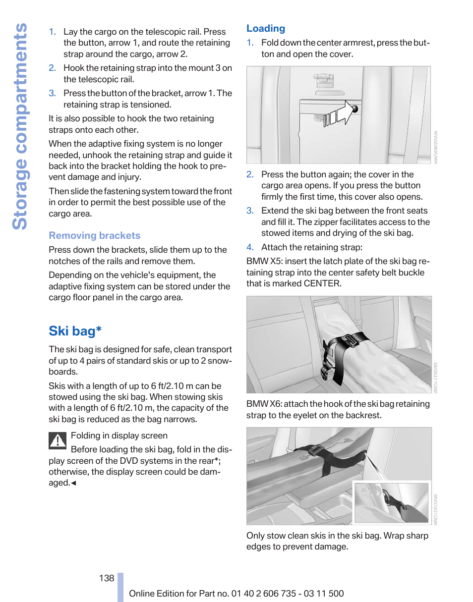 Ski bag, Storage compartments | BMW 2012 X6M User Manual | Page 138 / 317