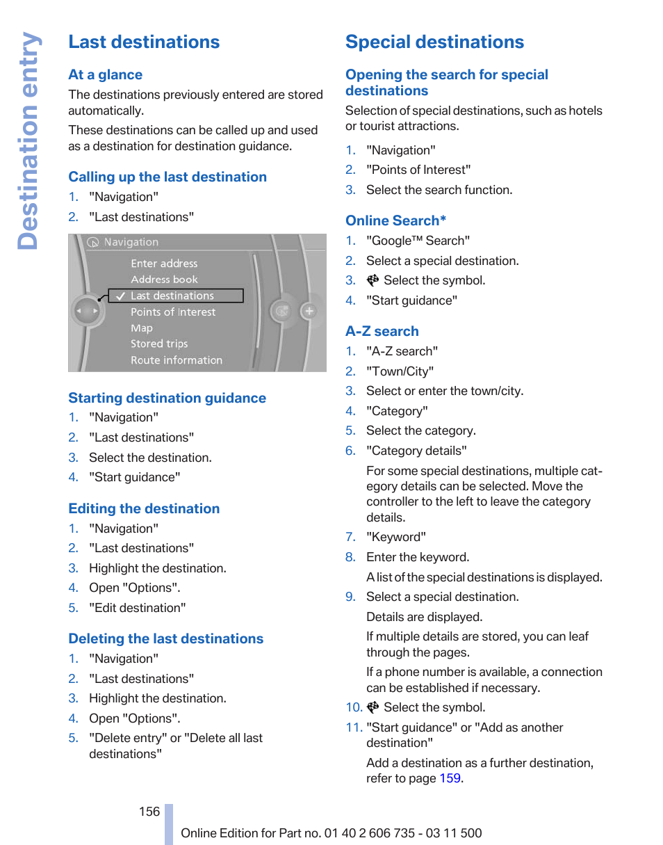 Last destinations, Special destinations, Destination entry | BMW 2012 X6M User Manual | Page 156 / 317