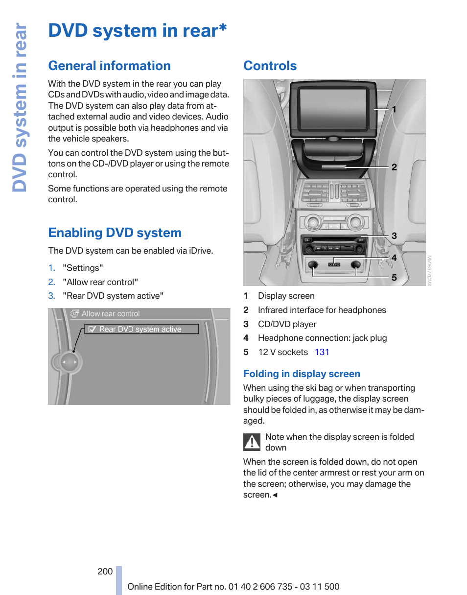 Dvd system in rear, General information, Enabling dvd system | Controls | BMW 2012 X6M User Manual | Page 200 / 317