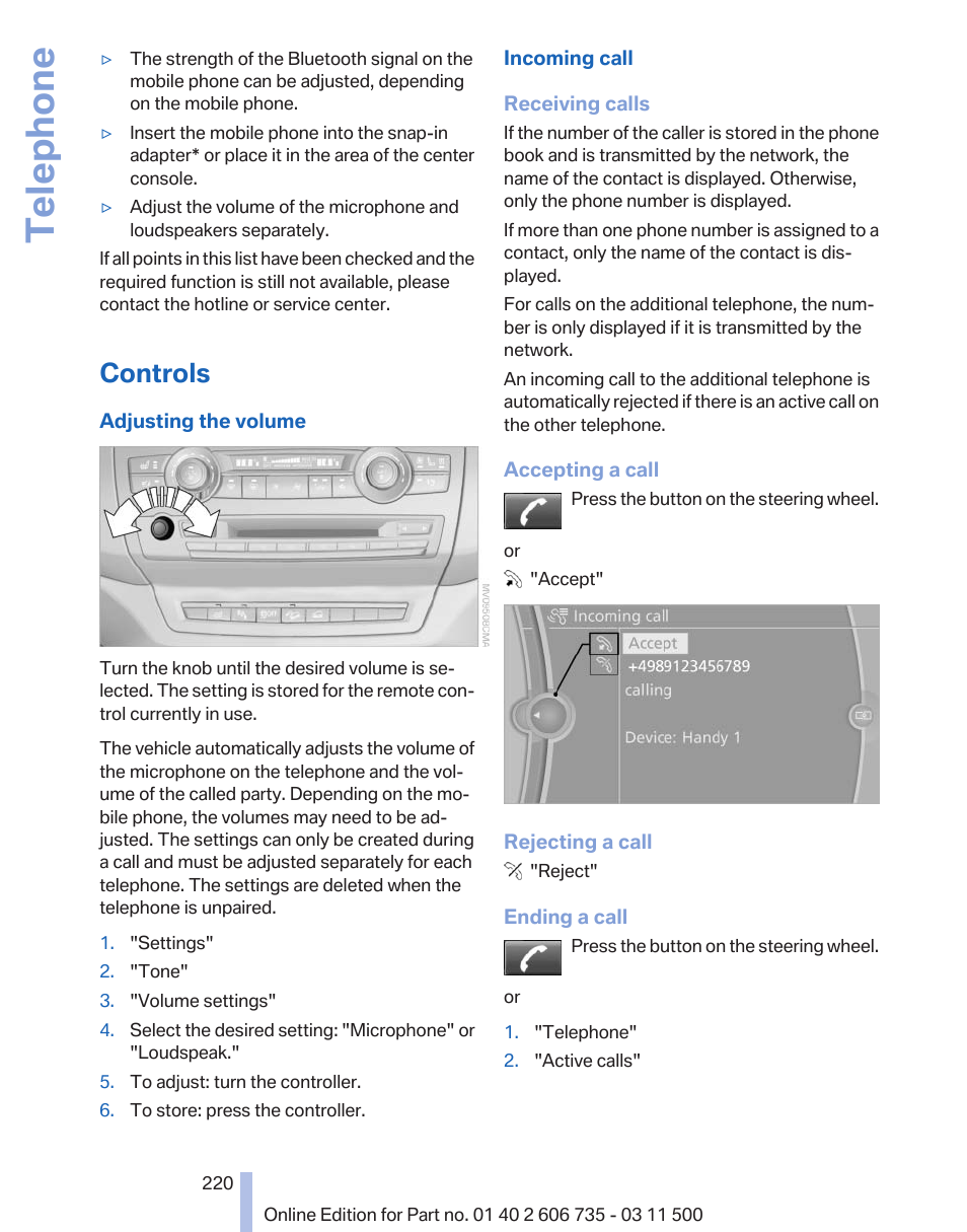 Controls, While a call is, Telephone | BMW 2012 X6M User Manual | Page 220 / 317