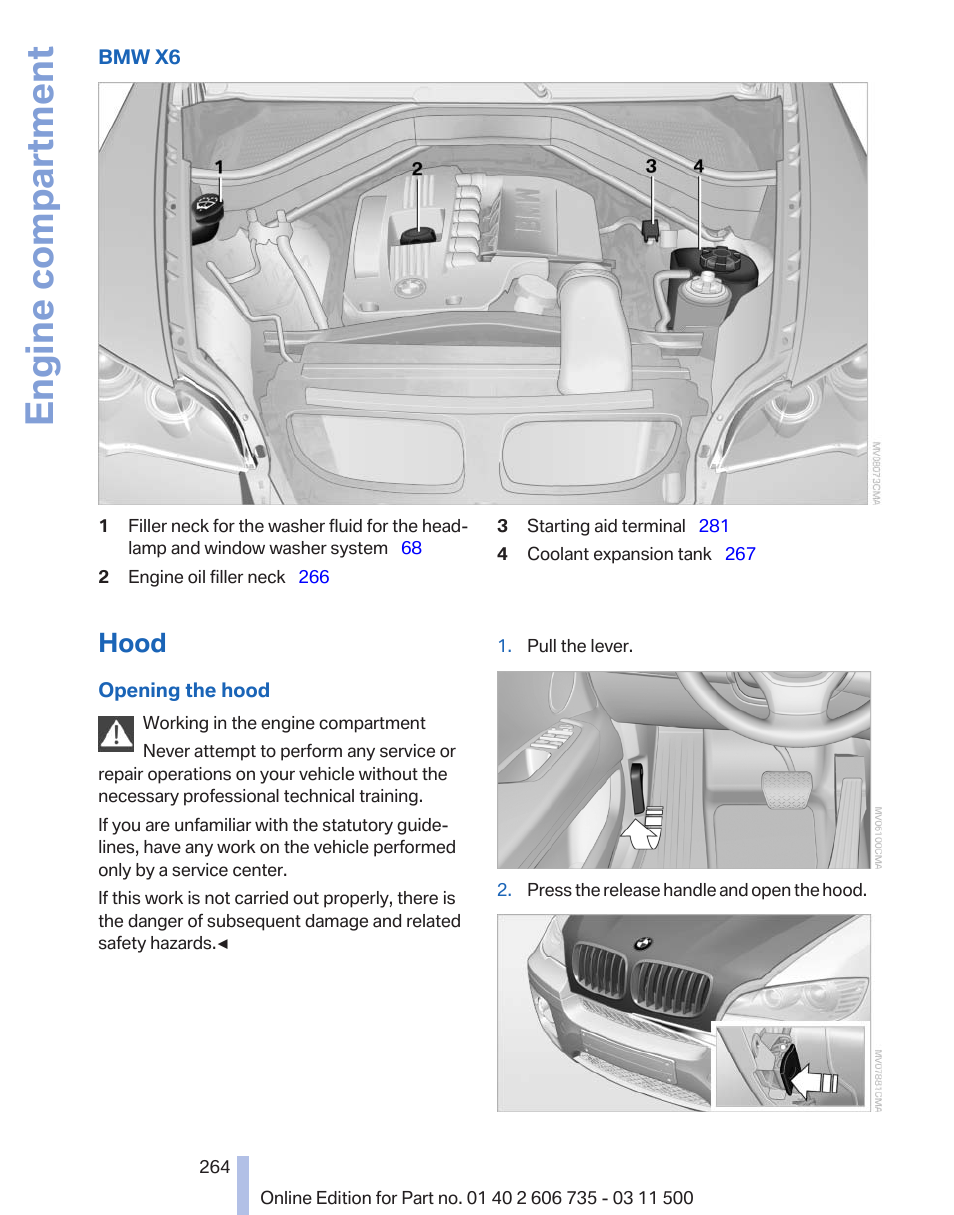 Hood, Engine compartment | BMW 2012 X6M User Manual | Page 264 / 317