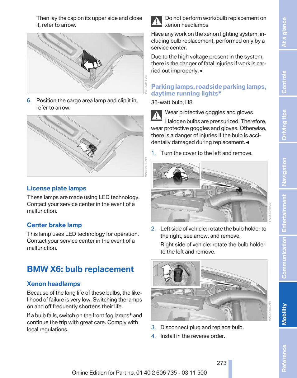 Bmw x6: bulb replacement | BMW 2012 X6M User Manual | Page 273 / 317