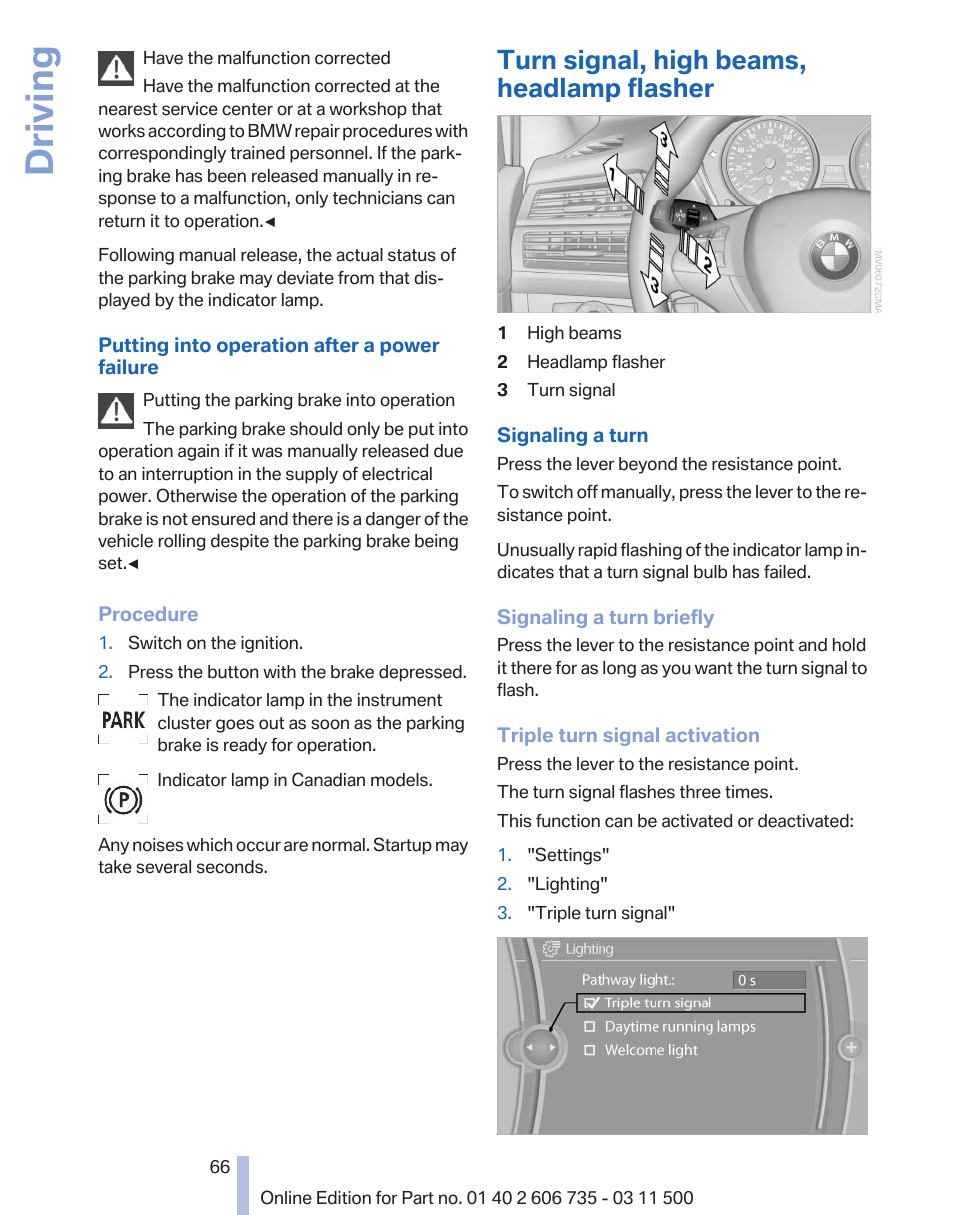 Turn signal, high beams, headlamp flasher, Turn signal, Driving | BMW 2012 X6M User Manual | Page 66 / 317