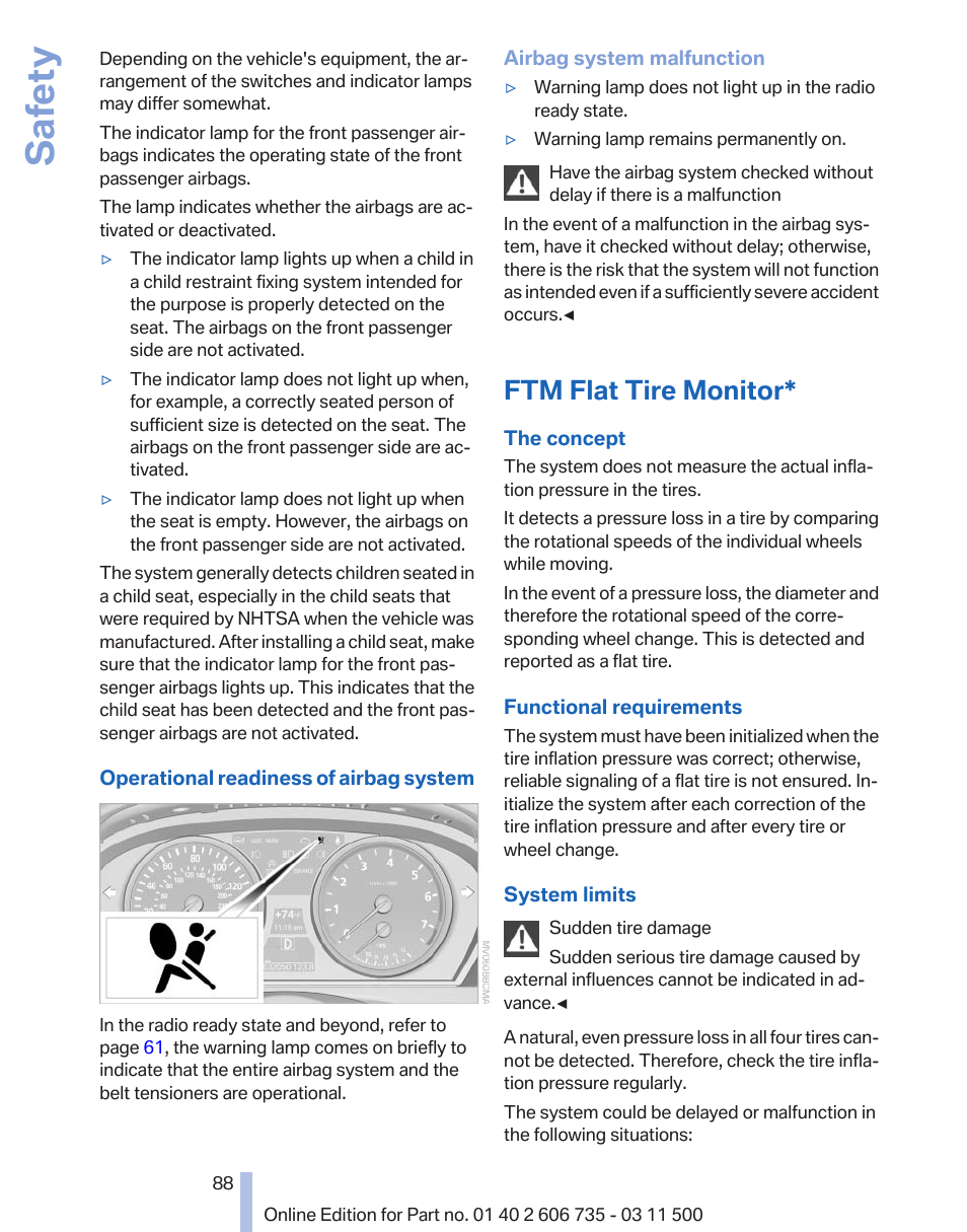 Ftm flat tire monitor, Safety | BMW 2012 X6M User Manual | Page 88 / 317