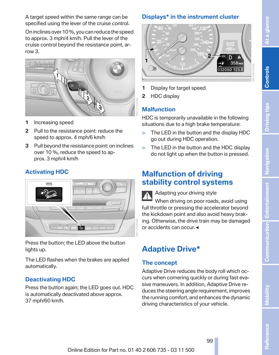 Malfunction of driving stability control systems, Adaptive drive, Pension tuning | BMW 2012 X6M User Manual | Page 99 / 317