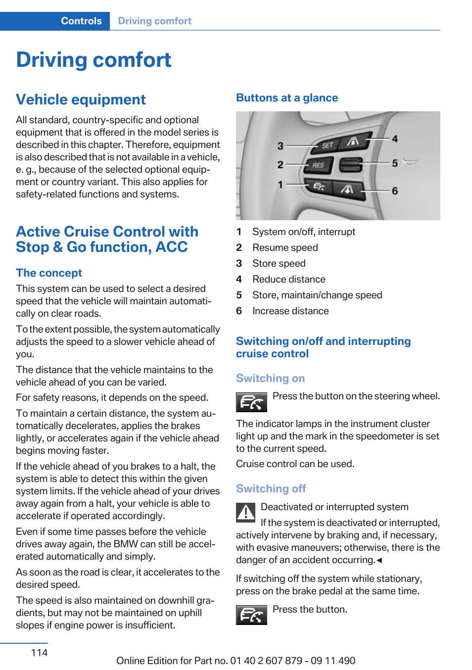 Driving comfort, Vehicle equipment, Active cruise control with stop & go function, acc | BMW 2012 5 Series User Manual | Page 114 / 335