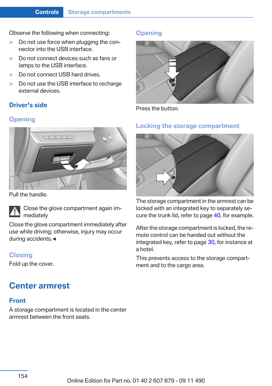 Center armrest | BMW 2012 5 Series User Manual | Page 154 / 335