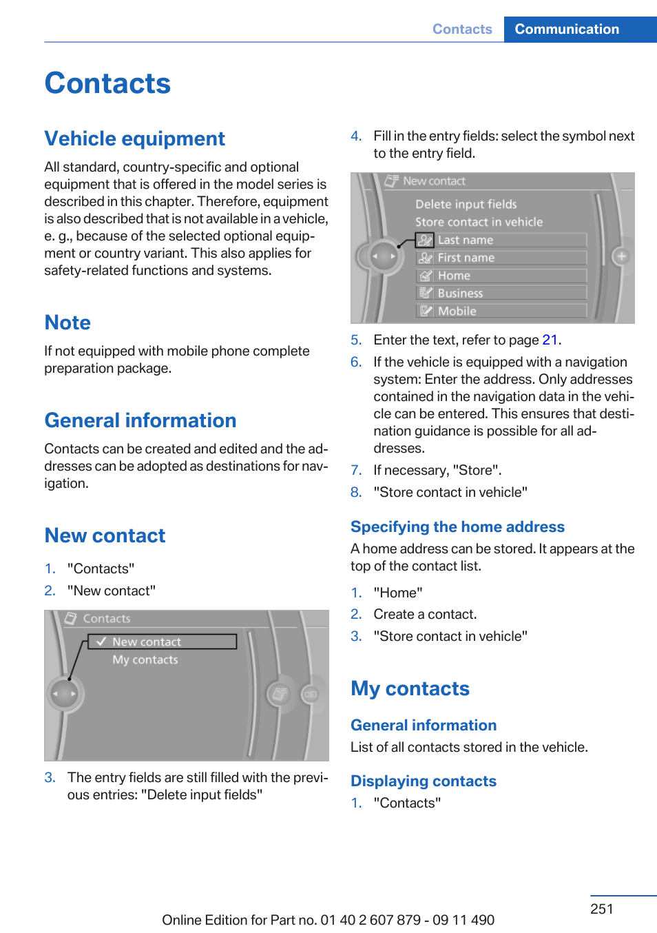 Contacts, Vehicle equipment, Note | General information, New contact, My contacts | BMW 2012 5 Series User Manual | Page 251 / 335