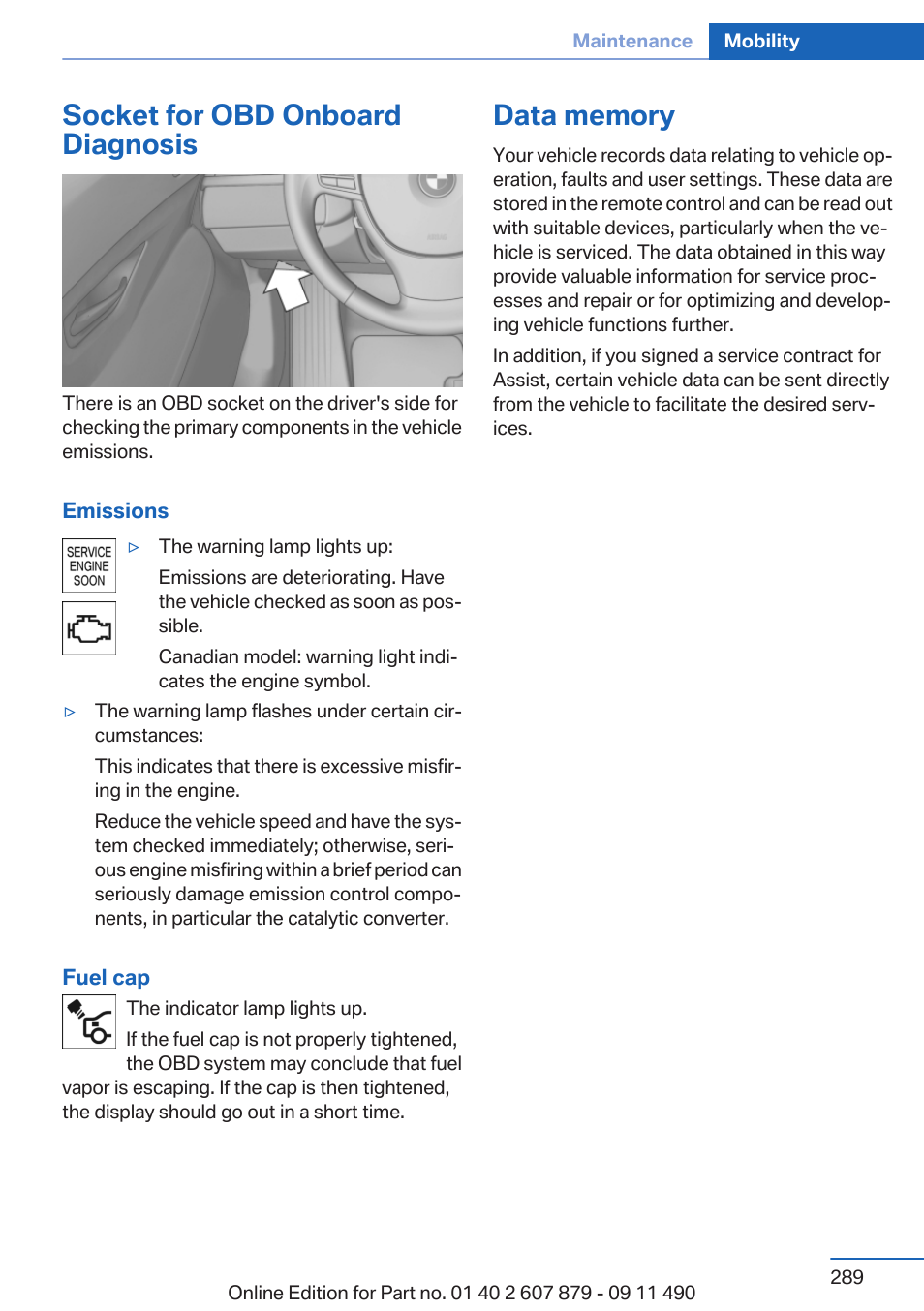 Socket for obd onboard diagnosis, Data memory | BMW 2012 5 Series User Manual | Page 289 / 335