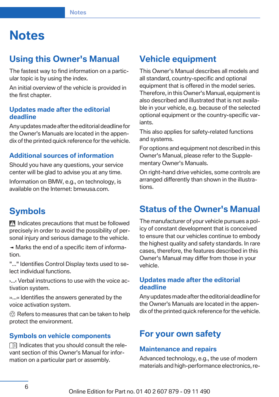 Notes, Using this owner's manual, Symbols | Vehicle equipment, Status of the owner's manual, For your own safety | BMW 2012 5 Series User Manual | Page 6 / 335