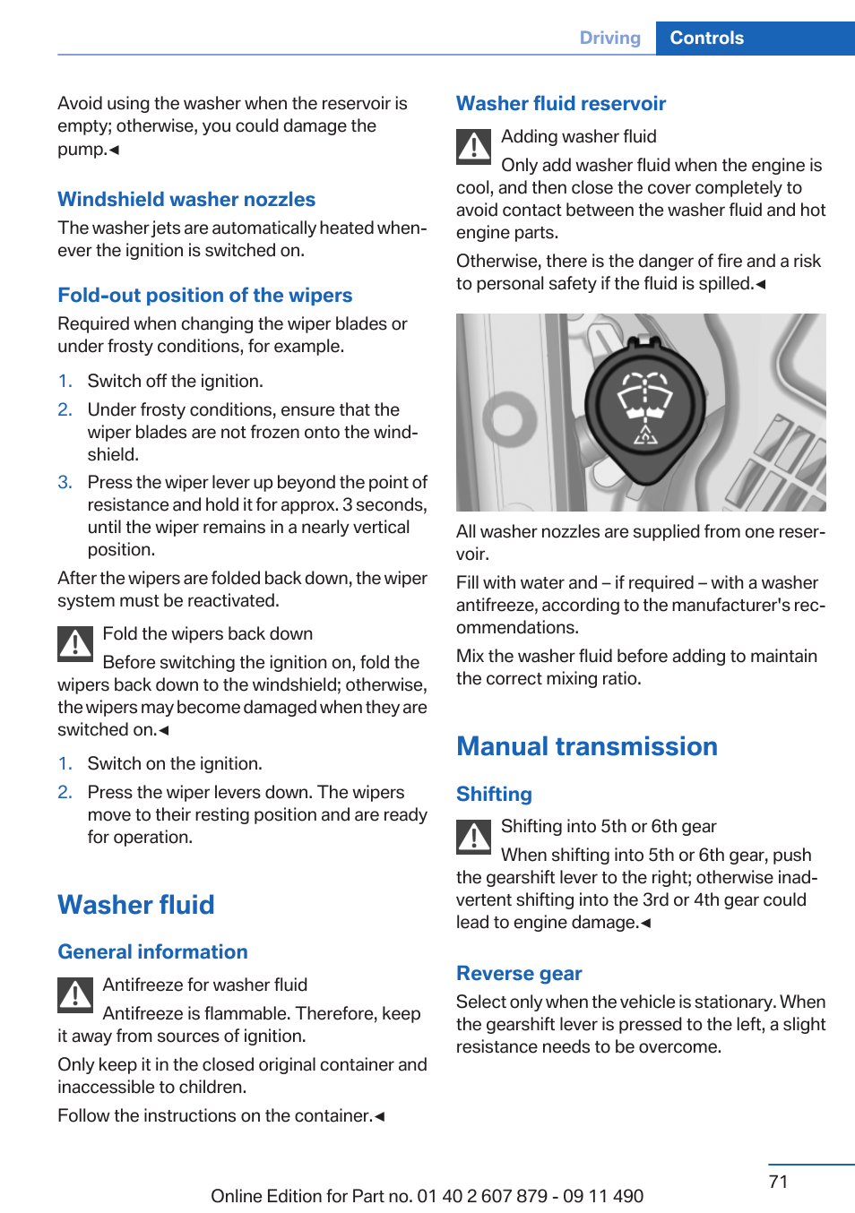 Washer fluid, Manual transmission | BMW 2012 5 Series User Manual | Page 71 / 335