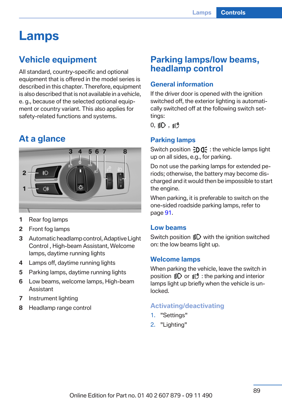 Lamps, Vehicle equipment, At a glance | Parking lamps/low beams, headlamp control, Parking lamps, Low beams | BMW 2012 5 Series User Manual | Page 89 / 335