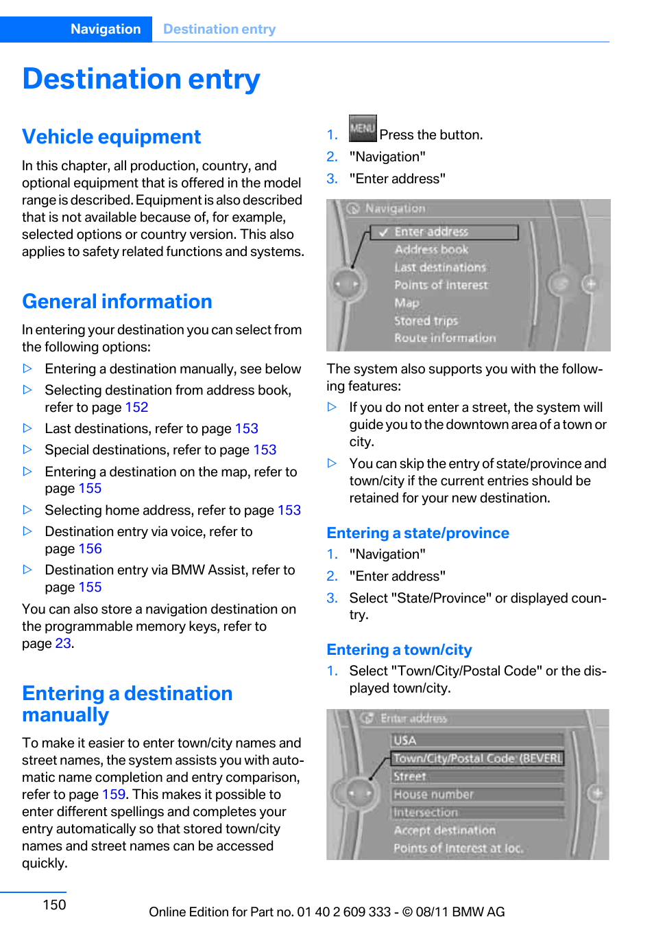 Destination entry, Vehicle equipment, General information | Entering a destination manually | BMW 2012 3 Series M3 Сoupe User Manual | Page 151 / 314