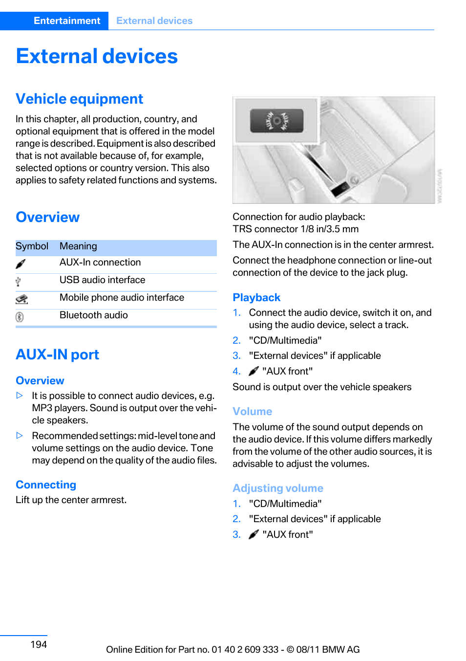 External devices, Vehicle equipment, Overview | Aux-in port, Overview aux-in port | BMW 2012 3 Series M3 Сoupe User Manual | Page 195 / 314