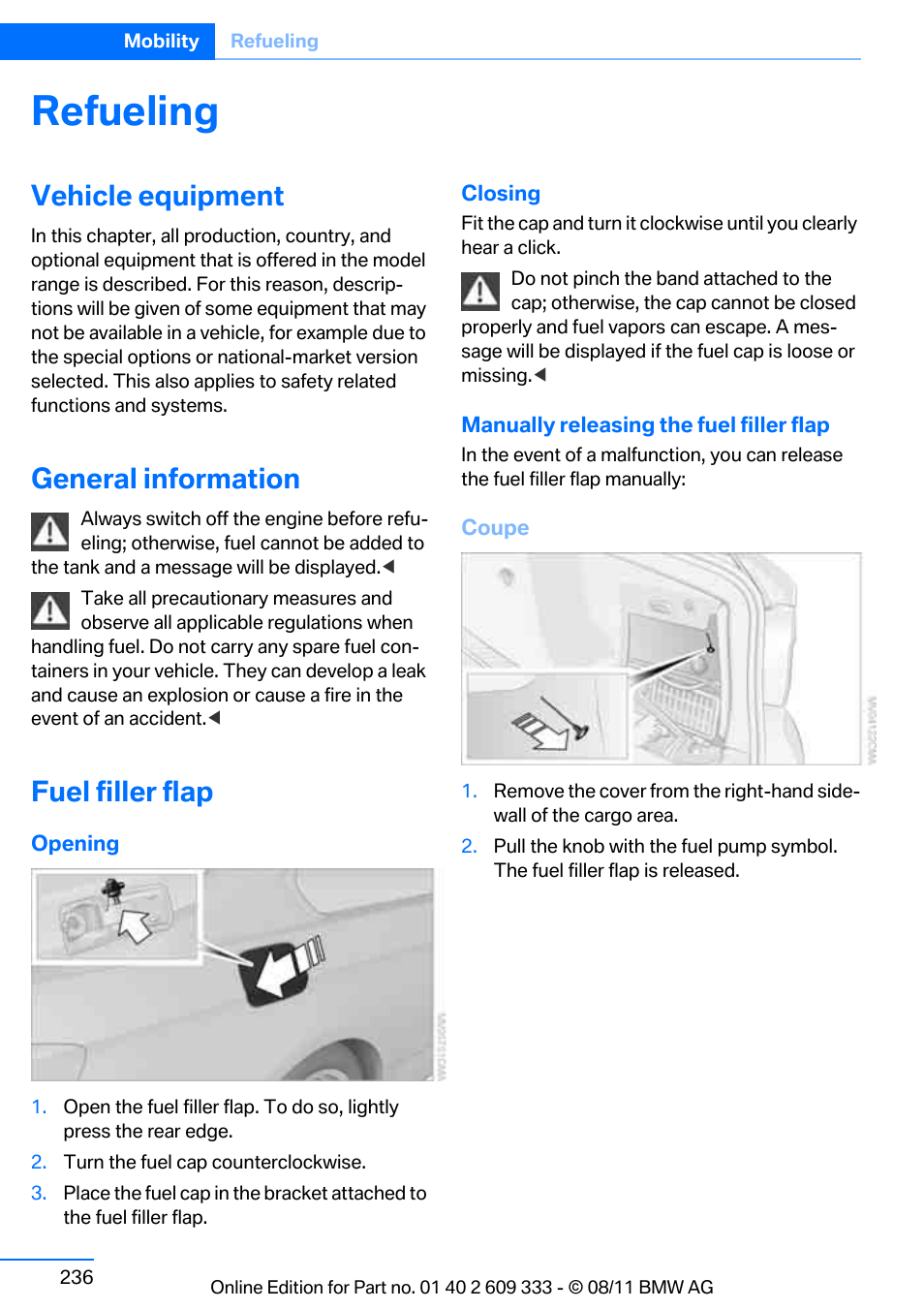 Refueling, Vehicle equipment, General information | Fuel filler flap | BMW 2012 3 Series M3 Сoupe User Manual | Page 237 / 314