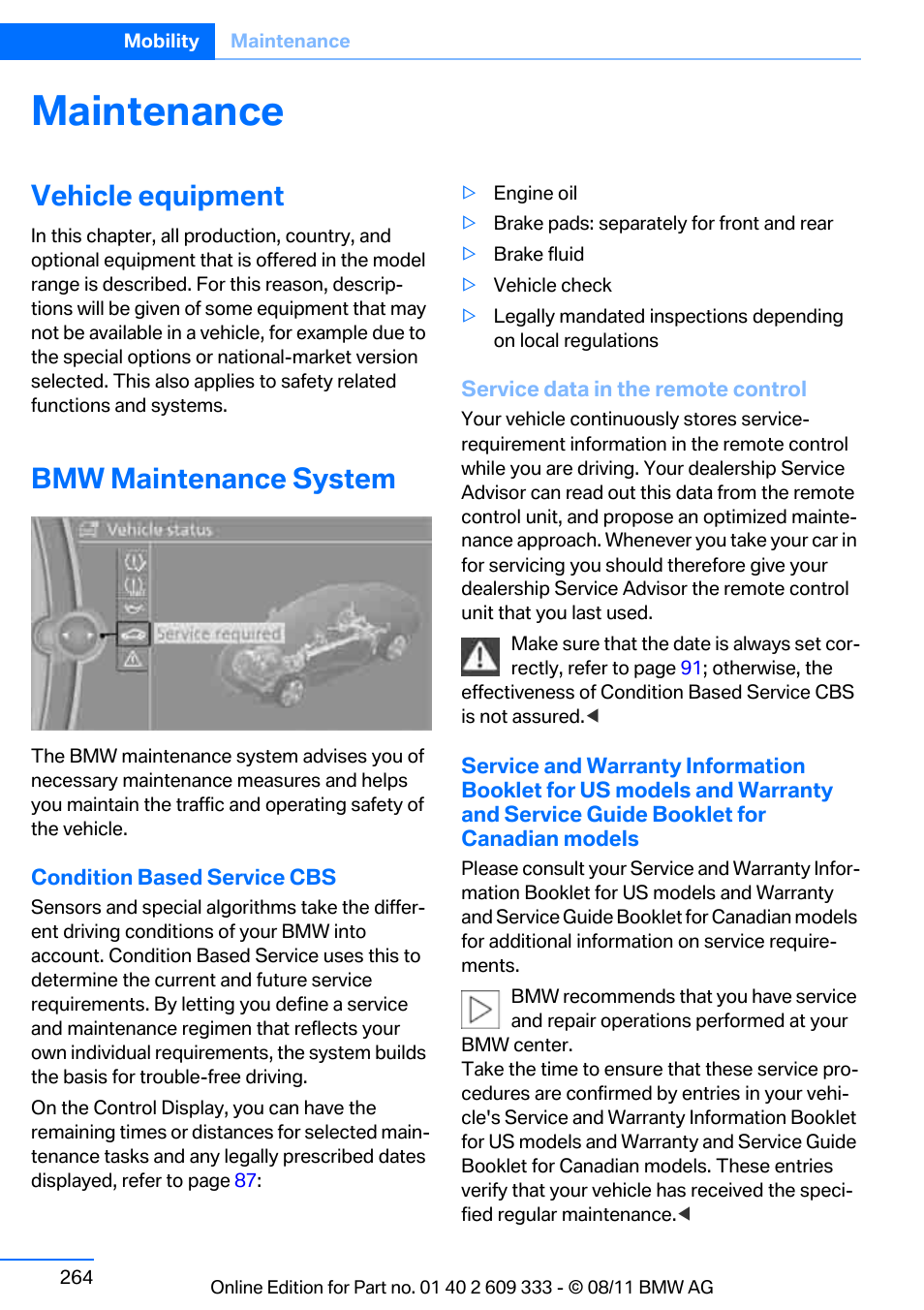 Maintenance, Vehicle equipment, Bmw maintenance system | Service data in the remote control | BMW 2012 3 Series M3 Сoupe User Manual | Page 265 / 314