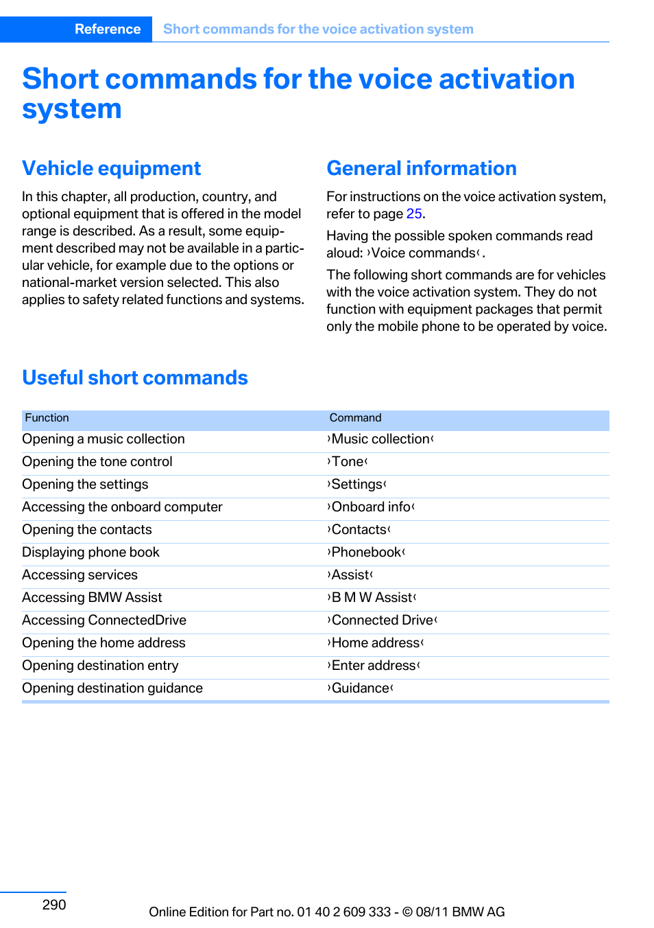 Short commands for the voice activation system, Vehicle equipment, General information | Useful short commands | BMW 2012 3 Series M3 Сoupe User Manual | Page 291 / 314