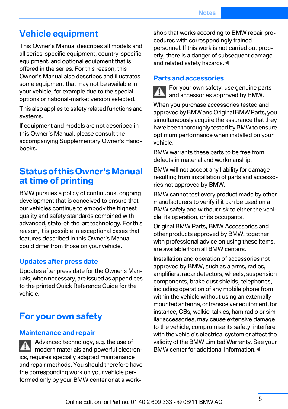 Vehicle equipment, Status of this owner's manual at time of printing, For your own safety | BMW 2012 3 Series M3 Сoupe User Manual | Page 6 / 314