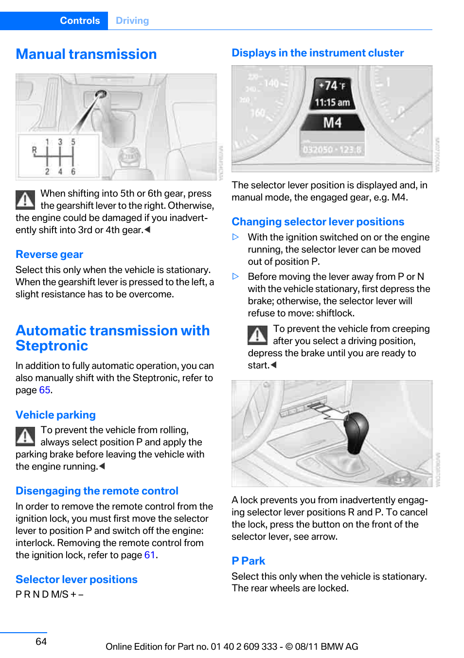 Manual transmission, Automatic transmission with steptronic | BMW 2012 3 Series M3 Сoupe User Manual | Page 65 / 314