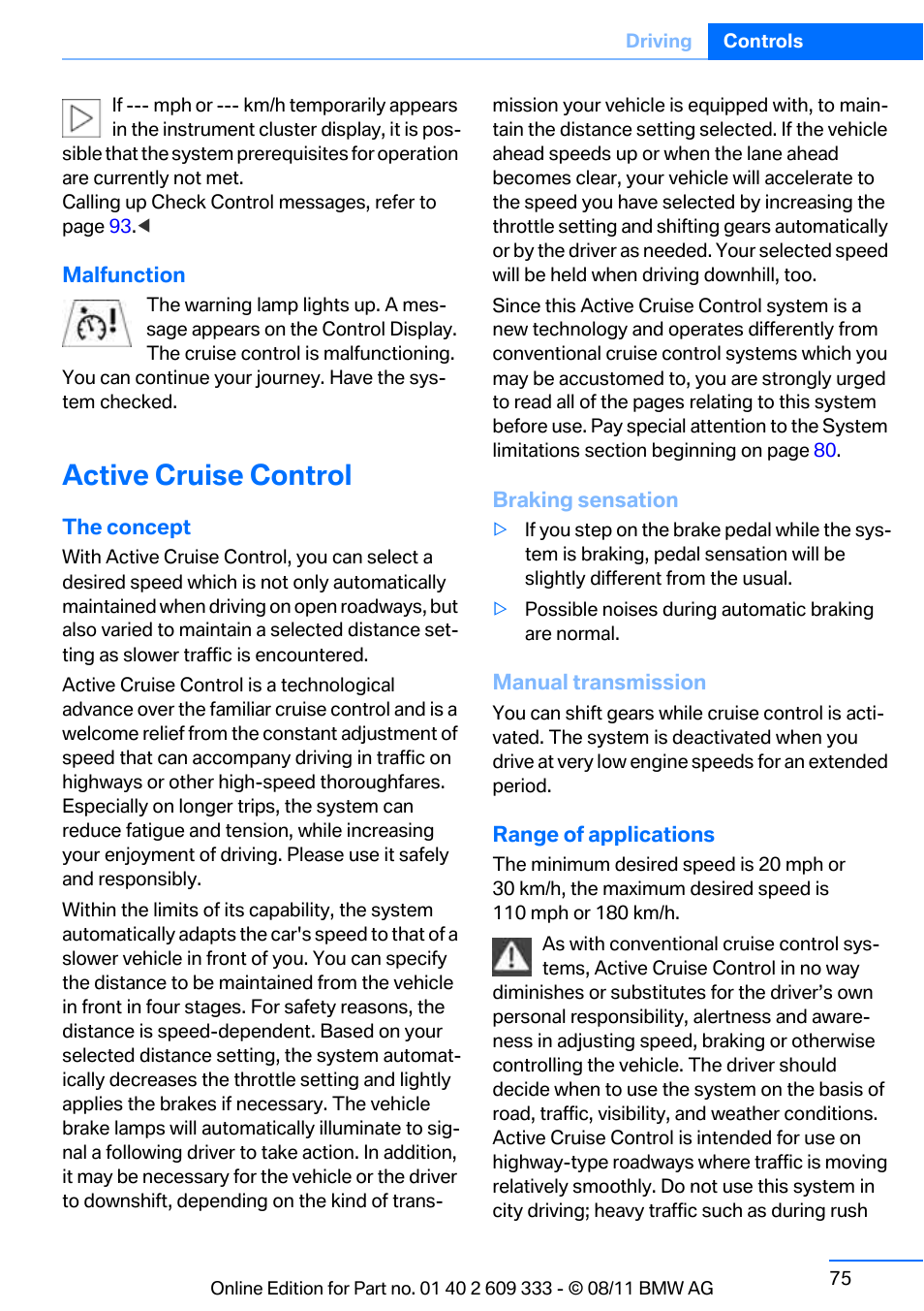 Active cruise control, Control, Se control | BMW 2012 3 Series M3 Сoupe User Manual | Page 76 / 314