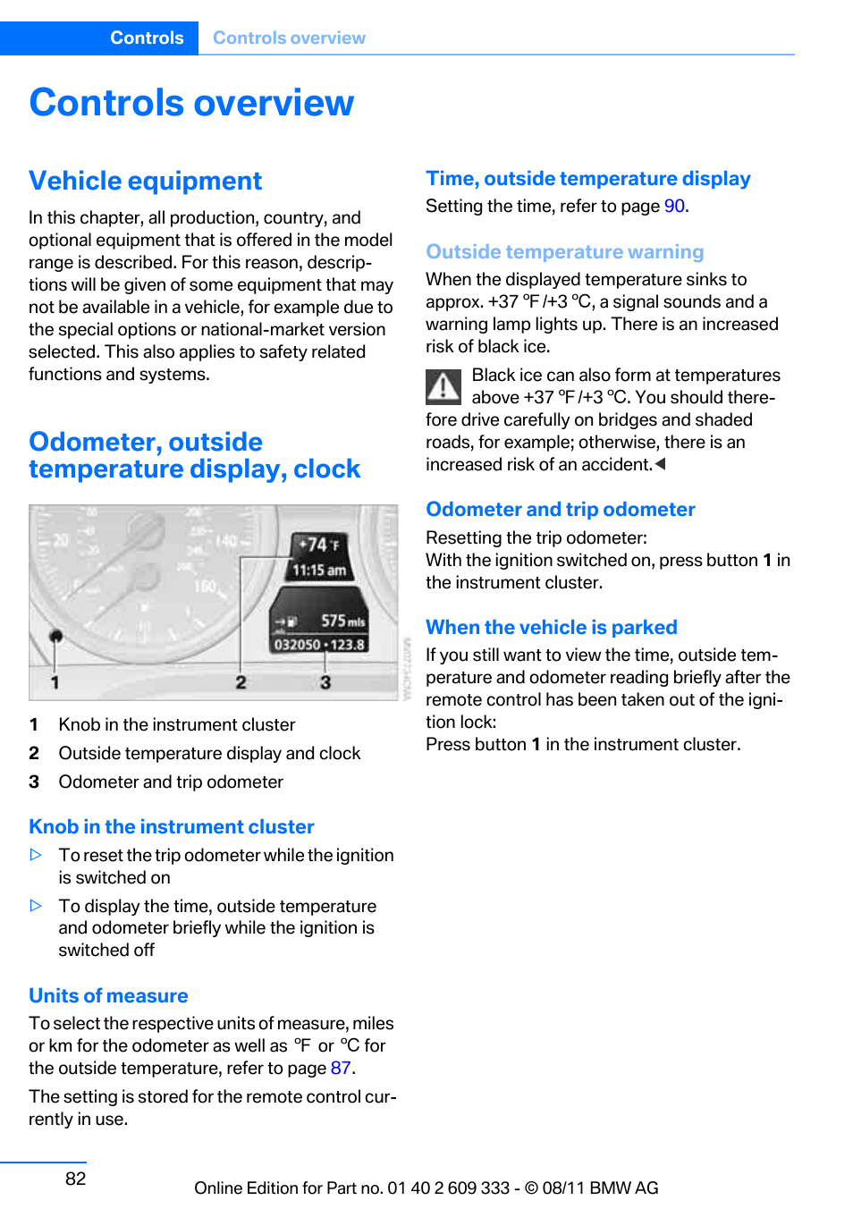 Controls overview, Vehicle equipment, Odometer, outside temperature display, clock | Outside temperature, Odometer | BMW 2012 3 Series M3 Сoupe User Manual | Page 83 / 314