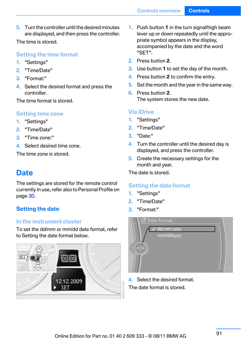 Date | BMW 2012 3 Series M3 Сoupe User Manual | Page 92 / 314