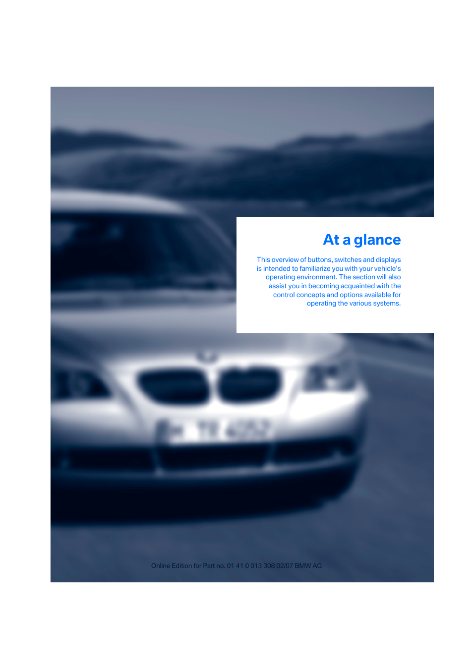 At a glance | BMW 2007 550I Sedan User Manual | Page 11 / 286