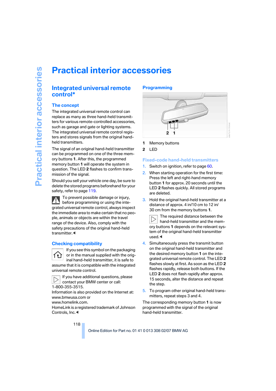 Practical interior accessories, Integrated universal remote control, Practical interi or acc ess orie s | BMW 2007 550I Sedan User Manual | Page 120 / 286