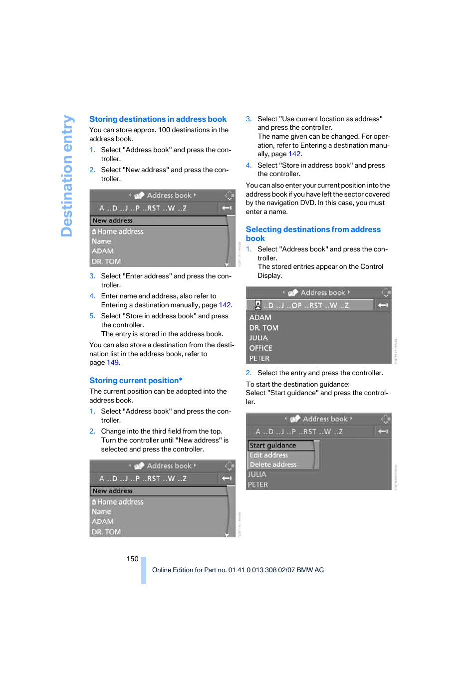 Destination entry | BMW 2007 550I Sedan User Manual | Page 152 / 286