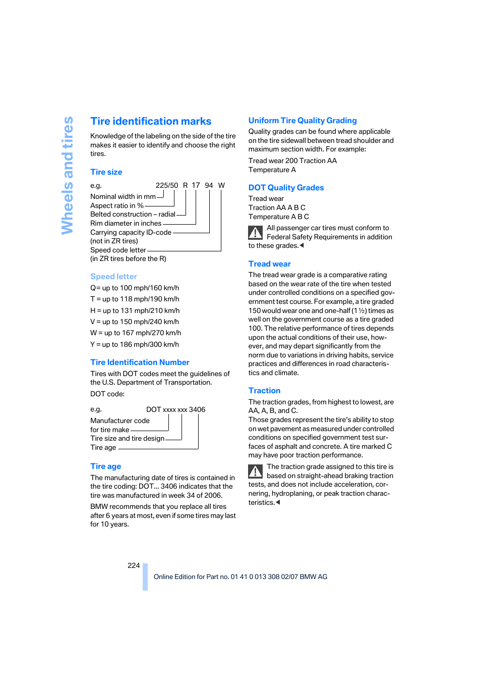 Tire identification marks, Wh eels and tire s | BMW 2007 550I Sedan User Manual | Page 226 / 286