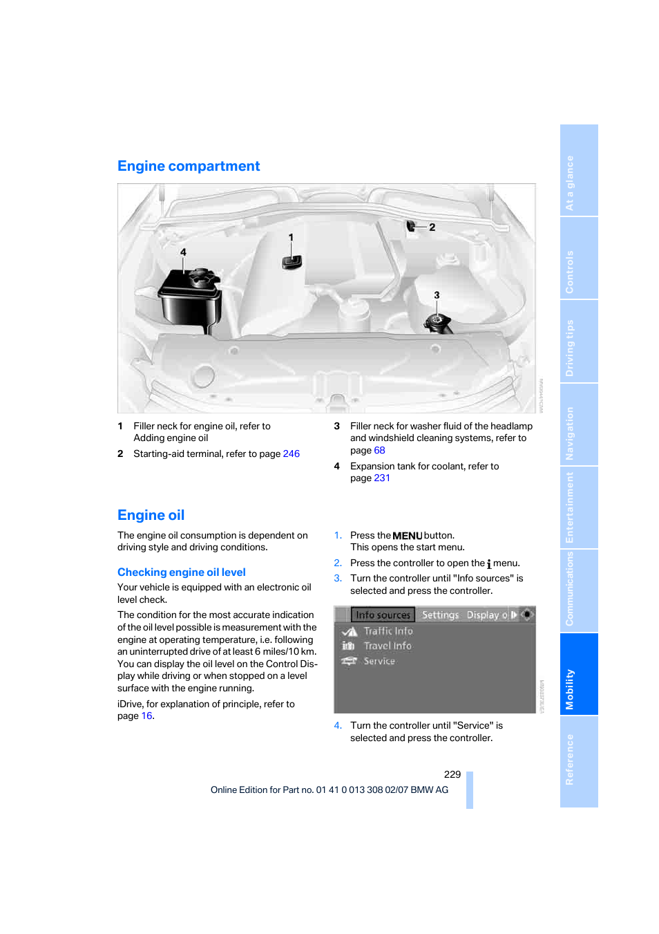 Engine compartment, Engine oil | BMW 2007 550I Sedan User Manual | Page 231 / 286