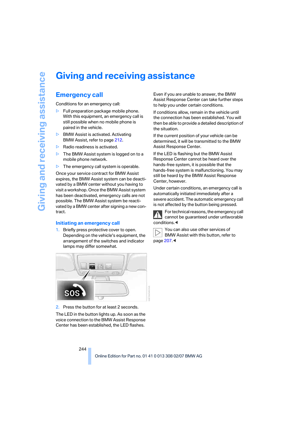 Giving and receiving assistance, Emergency call, Giving and receiv ing as sistance | BMW 2007 550I Sedan User Manual | Page 246 / 286