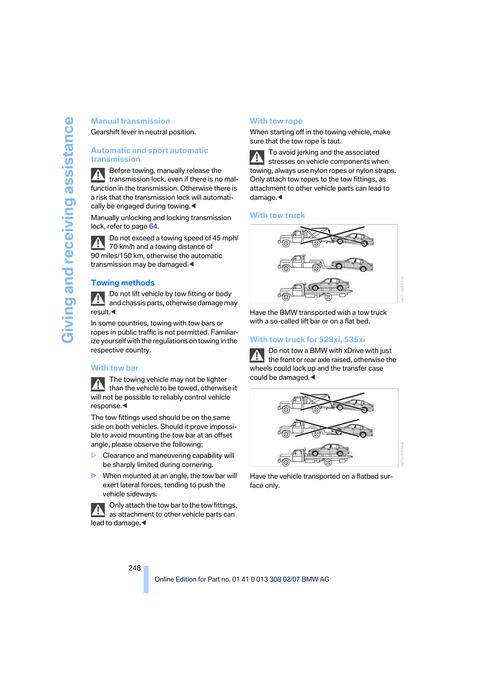 Giving and receiv ing as sistance | BMW 2007 550I Sedan User Manual | Page 250 / 286