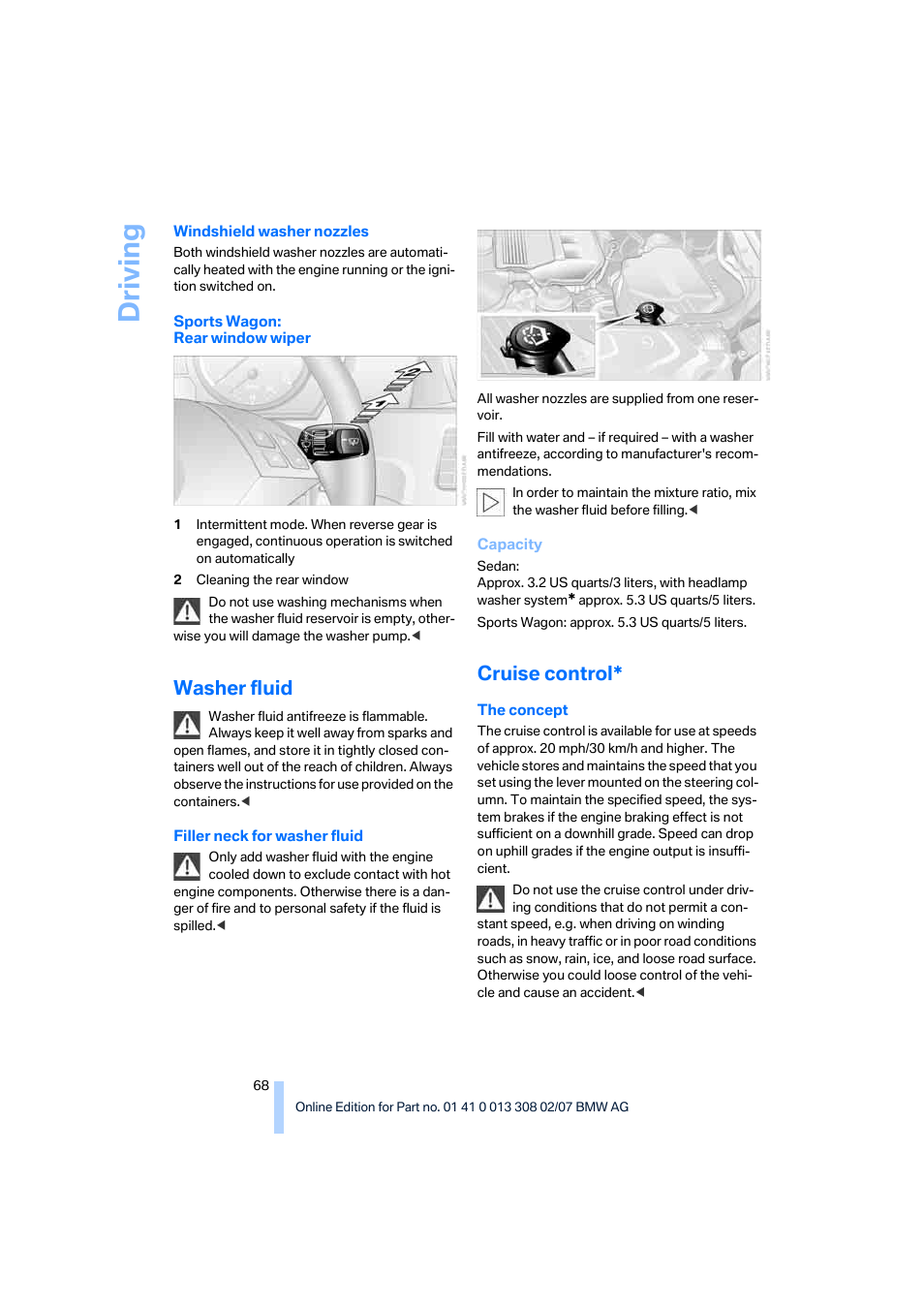 Washer fluid, Cruise control, Driving | BMW 2007 550I Sedan User Manual | Page 70 / 286