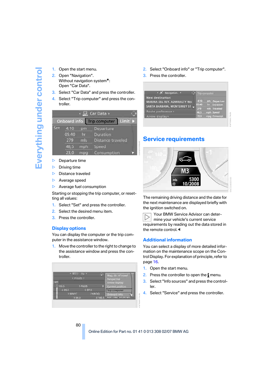 Service requirements, Eve ryth ing un de r co nt rol | BMW 2007 550I Sedan User Manual | Page 82 / 286