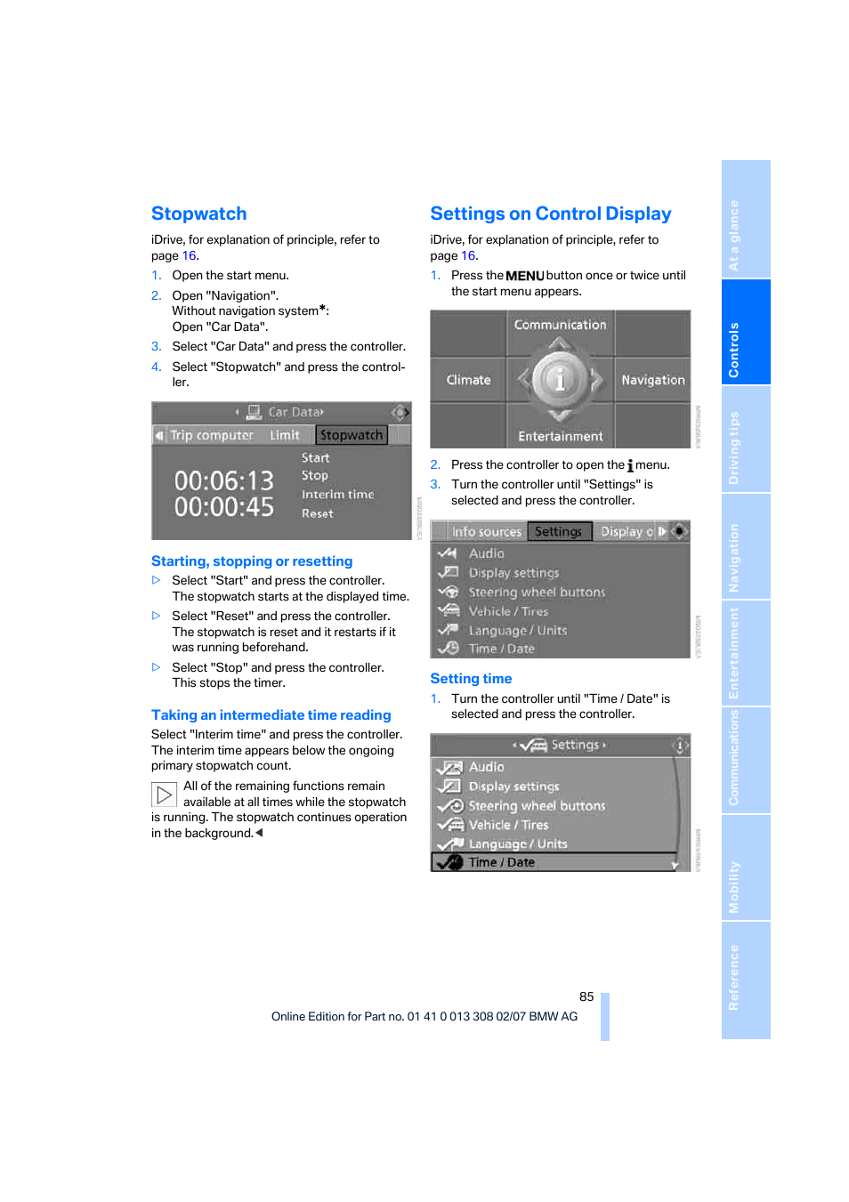 Stopwatch, Settings on control display, Set- tings on control display, setting time | BMW 2007 550I Sedan User Manual | Page 87 / 286