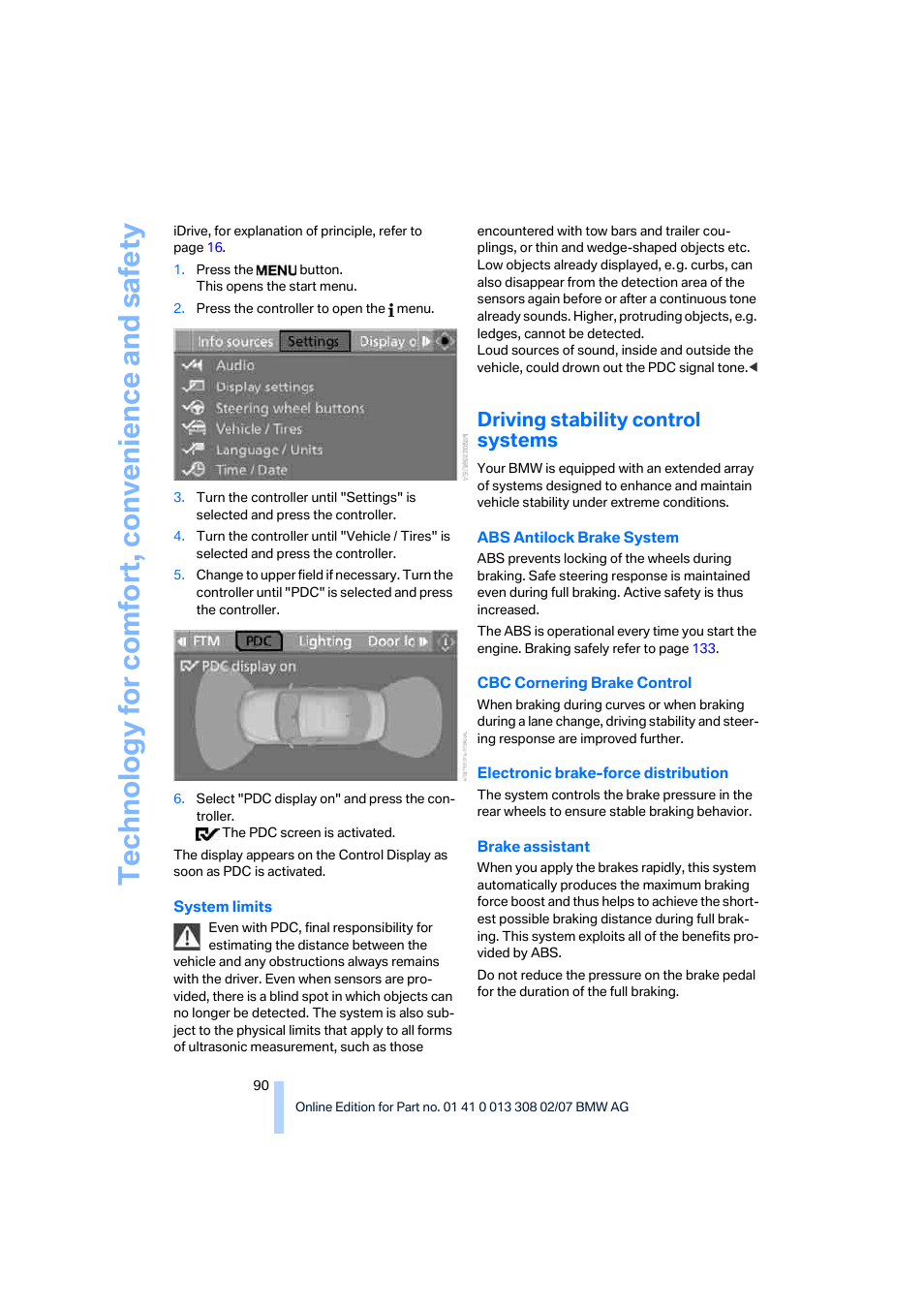 Driving stability control systems | BMW 2007 550I Sedan User Manual | Page 92 / 286