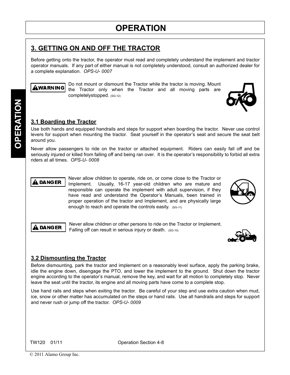 Getting on and off the tractor, 1 boarding the tractor, 2 dismounting the tractor | Operation, Opera t ion | Blue Rhino TW120 FC-0024 User Manual | Page 116 / 194