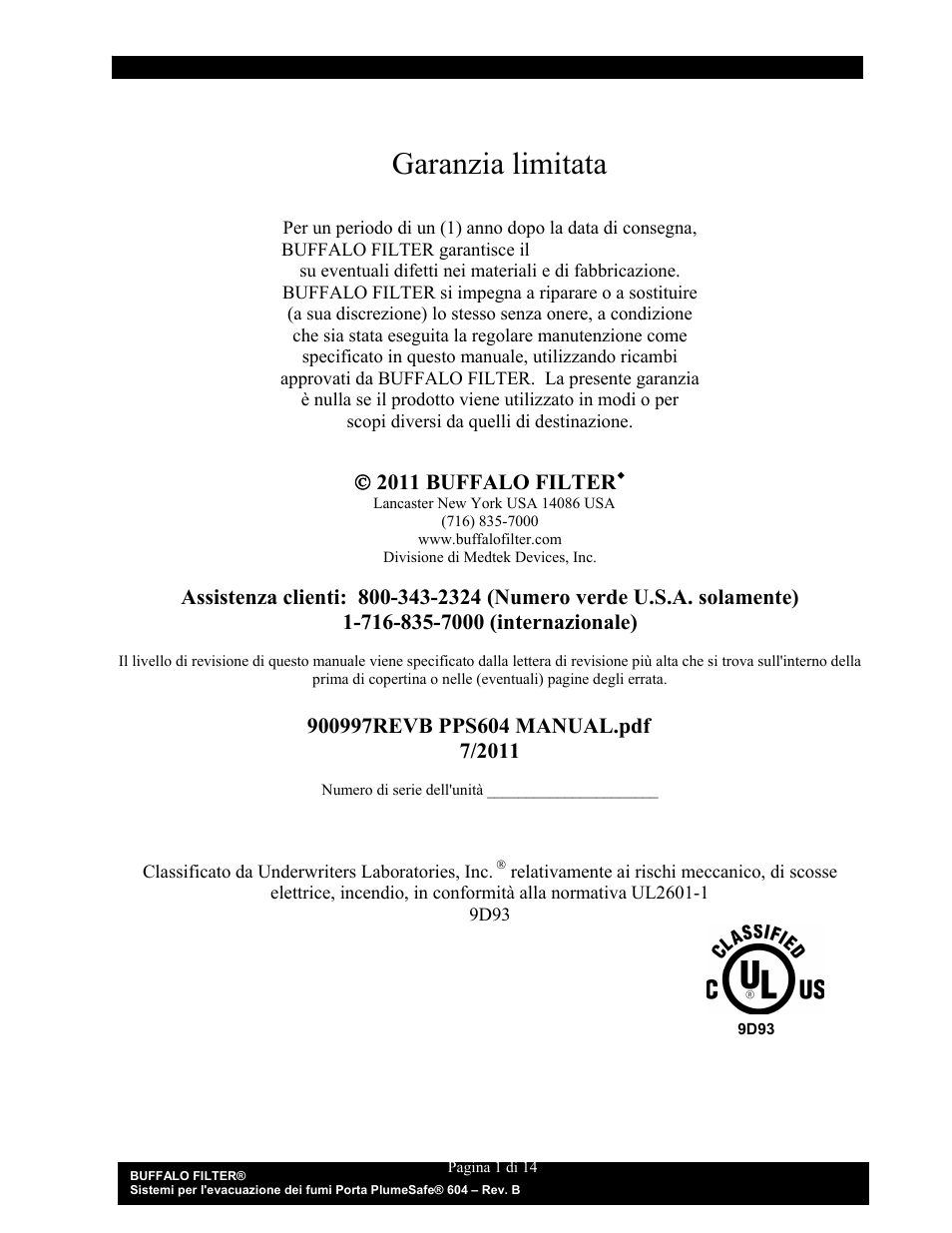 Garanzia limitata, 2011 buffalo filter | Buffalo Filter Porta PlumeSafe 604 User Manual | Page 62 / 75