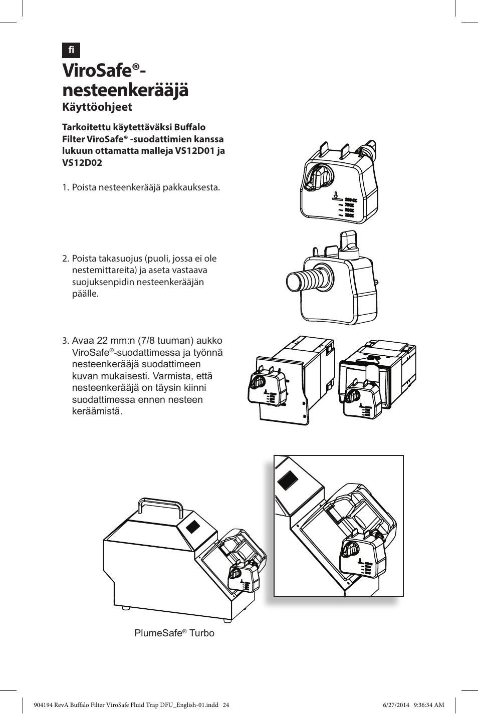 Virosafe®- nesteenkerääjä | Buffalo Filter ViroSafe Fluid Trap User Manual | Page 24 / 40