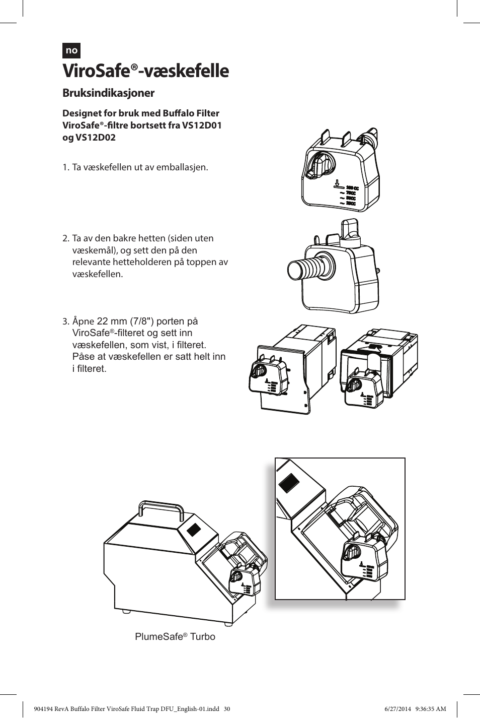 Virosafe®-væskefelle, Bruksindikasjoner | Buffalo Filter ViroSafe Fluid Trap User Manual | Page 30 / 40