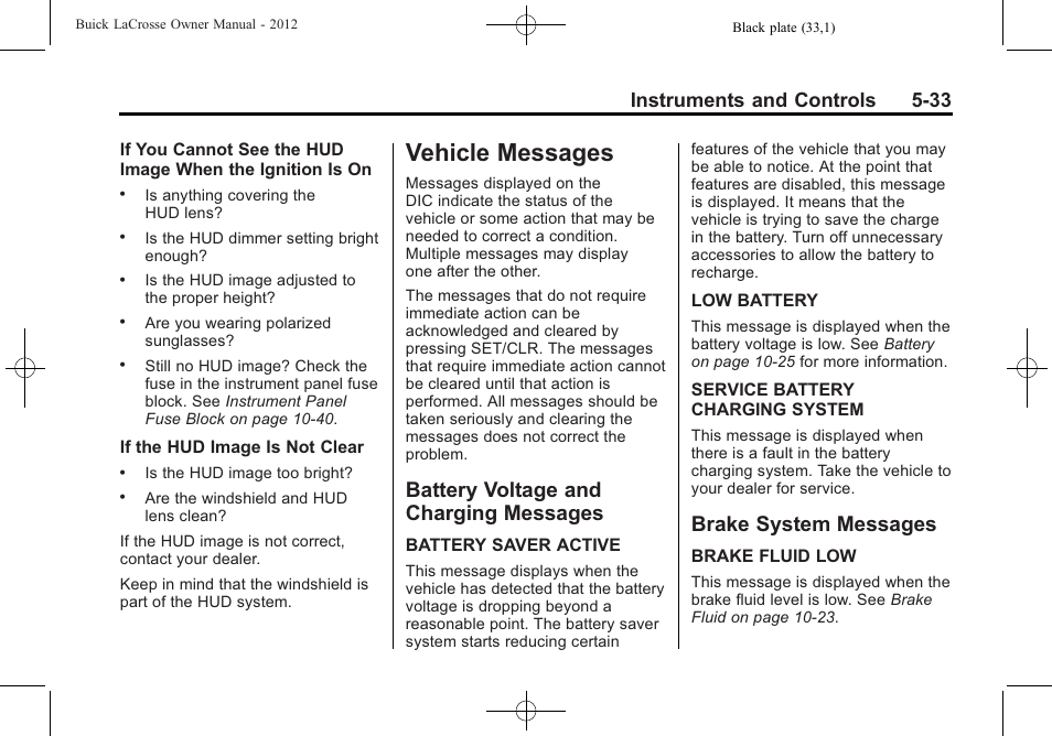 Vehicle messages, Battery voltage and charging messages, Brake system messages | Vehicle messages -33, Driving and operating -1, Vehicle messages -33 battery voltage and charging, Messages -33, Brake system messages -33, Instruments and controls 5-33 | Buick 2012 LaCrosse User Manual | Page 149 / 496