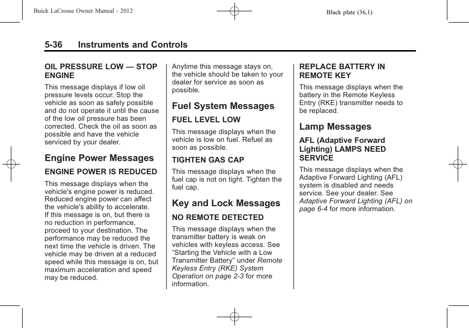 Engine power messages, Fuel system messages, Key and lock messages | Lamp messages | Buick 2012 LaCrosse User Manual | Page 152 / 496