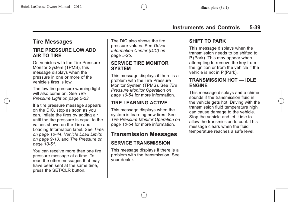 Tire messages, Transmission messages, Tire messages -39 transmission messages -39 | Controls | Buick 2012 LaCrosse User Manual | Page 155 / 496