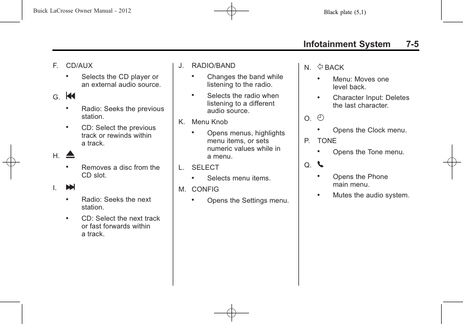 Infotainment system 7-5 | Buick 2012 LaCrosse User Manual | Page 179 / 496